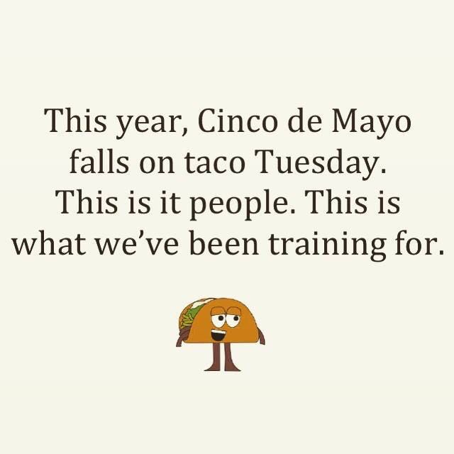 Taco Tuesday on Cinco de Mayo